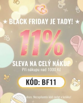 ⚡ AKCE BLACK FRIDAY: 11% SLEVA ⚡ Nakupte nad 1000 Kč a ušetřete! Využijte slevový kód BF11 a získejte okamžitou slevu 11 %...